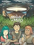 Le Monde de Milo - Tome 6 - Le Monde de Milo - tome 6 (LE MONDE DE MILO (6)) (French Edition) by