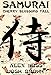 Samurai: Cherry Blossoms Fall by Alex Ness, Josh Brown