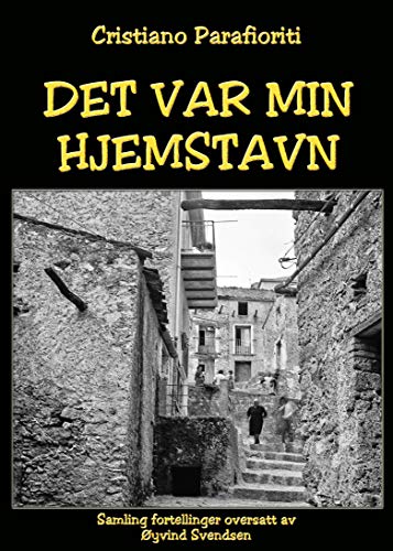 Det var min hjemstavn (Norwegian Edition) by Cristiano Parafioriti