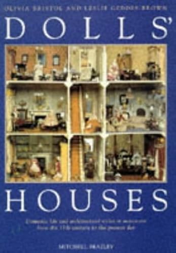 Download Dolls' Houses: Domestic Life and Architectural Styles in Miniature from the 17th Century to the Present Day PDF