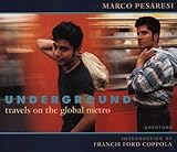 Image de Underground: Travels on the Global Metro