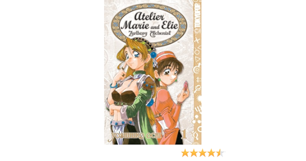 Amazon Com Atelier Marie And Elie 1 Zarlburg Alchemist Atelier Marie Elie Zarlburg Alchemist Ochi Yoshihiko Books