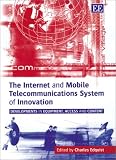 Image de The Internet and Mobile Telecommunications System of Innovation: Developments in Equipment, Access and Content