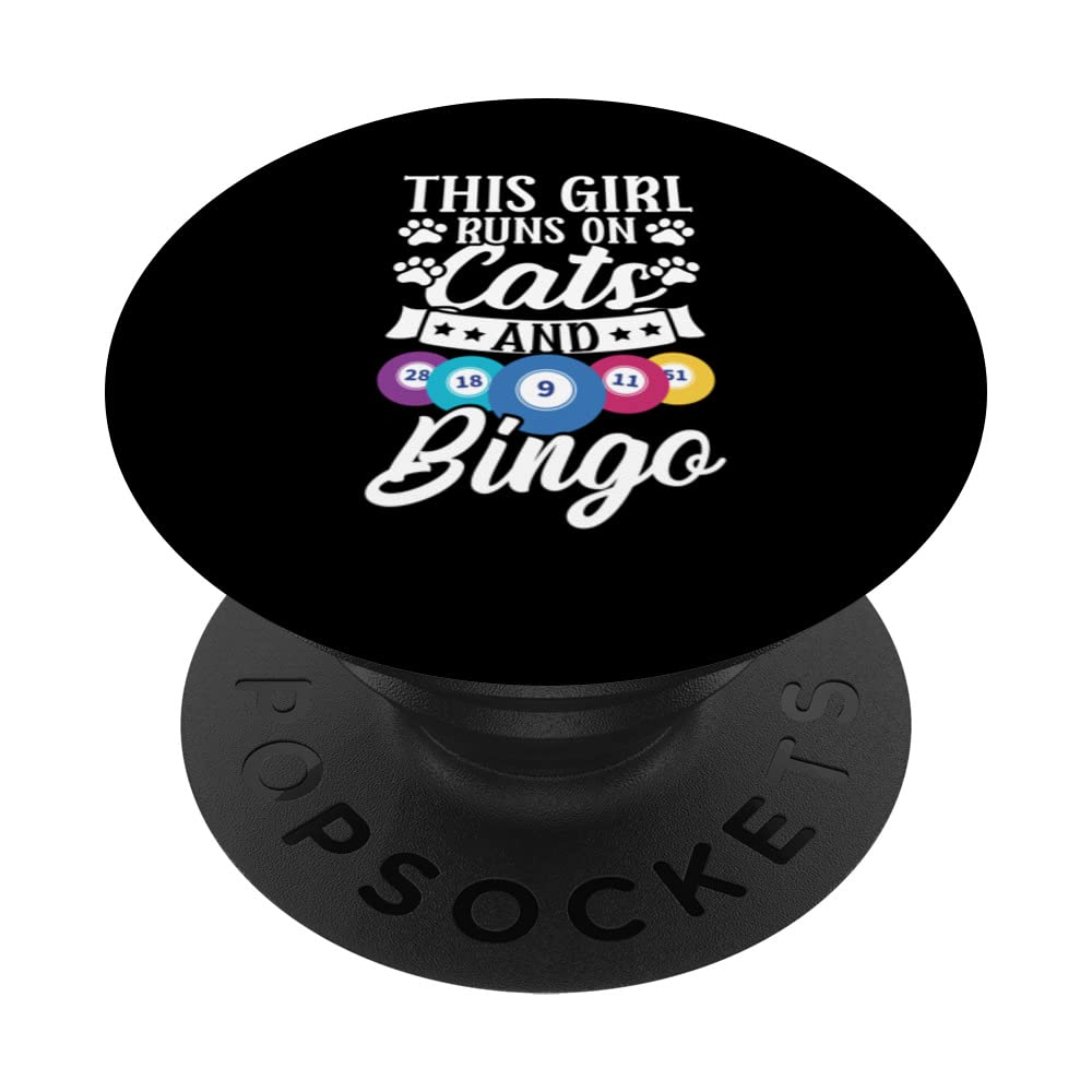 Gambling Lover This Girl Runs On Cats And Bingo PopSockets Swappable PopGrip