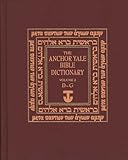 The Anchor Yale Bible Dictionary, D-G: Volume 2