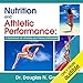 Nutrition and Athletic Performance by Douglas N. Graham, Brett Barry