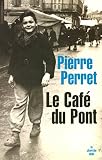 Image de Le Café du Pont (French Edition)