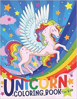 Unicorn Coloring Book Coloring For Children Tweens And Teenagers Ages 7 And Up Core Age 8 12 Years Old Use Kids Arts Crafts Travel Activity Girls 11 14 Year Olds Silly Bear Coloring Books Amazon Co Uk Bear Silly Books