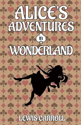 Amazon.com: Alice's Adventures in Wonderland: 9780008514242: Books