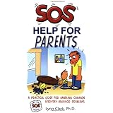 SOS: Help for Parents, Third Edition