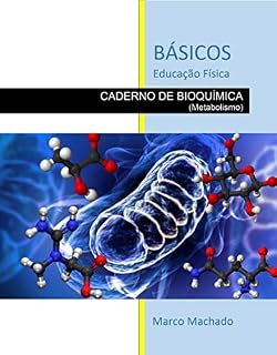 Livro Básicos Educação Física: Bioquímica (Metabolismo)