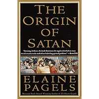 The Origin of Satan: How Christians Demonized Jews, Pagans, and Heretics book cover