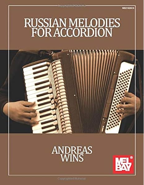 Russian Melodies For Accordion Wins Andreas 9781513463568 Amazon Com Books