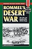 Rommel's Desert War: The Life and Death of the Afrika Korps (Stackpole Military History Series)