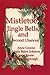 Mistletoe, Jingle Bells, and Second Chances by 