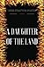 A Daughter Of The Land: By Gene Stratton-Porter