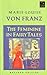 The Feminine in Fairy Tales by Marie-Louise von Franz