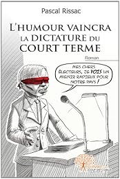 L' humour vaincra la dictature du court terme