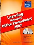 Learning Microsoft Office PowerPoint 2007