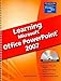 Learning Microsoft Office PowerPoint 2007 by