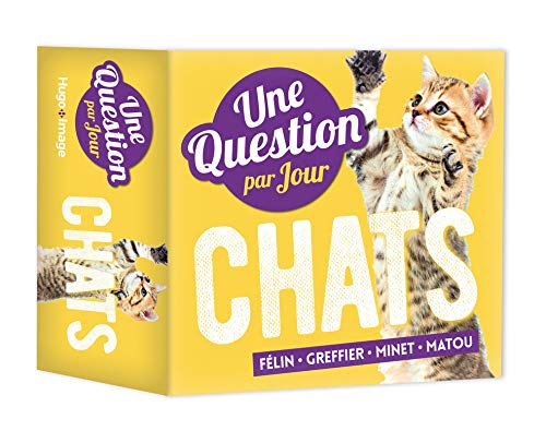 Une question par jour Chats 2018 (French Edition) by Collectif