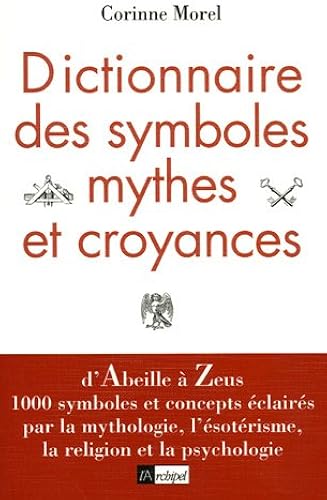 Download Dictionnaire des symboles, mythes et croyances PDF