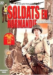 Soldats en Normandie