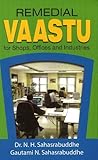 Remedial Vaastu for Shops, Offices and Industries