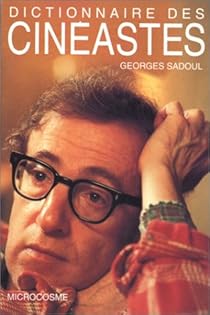 Dictionnaire Des Cinéastes Georges Sadoul Babelio - 