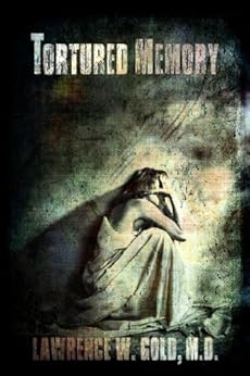 Amazon Com Tortured Memory Brier Hospital Series Book 4 Ebook Lawrence Gold Dawn 233 Dominique