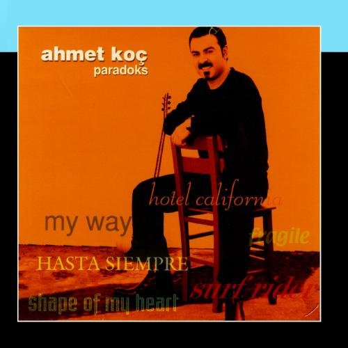Ahmet Koc - Paradoks - Zortam Music