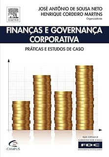 Livro Finanças e Governança Corporativa: Práticas e Estudos de Caso