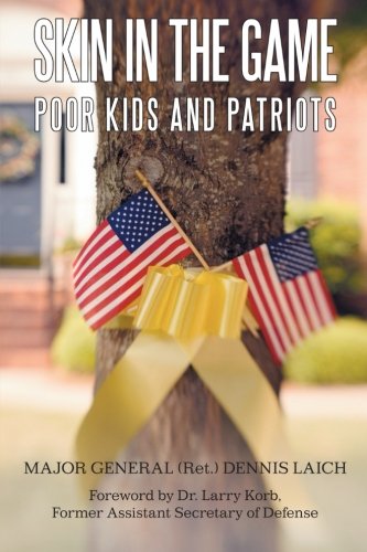 Skin in the Game: Poor Kids and Patriots