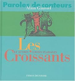Les  croissants et autres contes plaisants