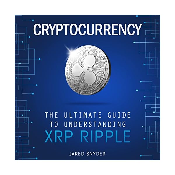 Cryptocurrency: The Ultimate Guide to Understanding XRP Ripple - Image 3