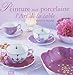 Peinture sur porcelaine (French Edition) by 