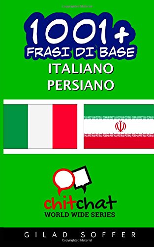 Buy 1001 Frasi Di Base Italiano Persiano Book Online At Low Prices In India 1001 Frasi Di Base Italiano Persiano Reviews Ratings Amazon In