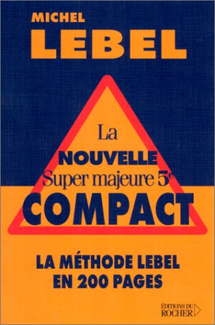 La  nouvelle super majeure 5e compact