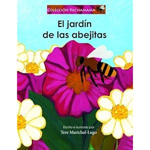 El jardín de las abejitas (COLECCION PACHAMAMA) (Spanish Edition)