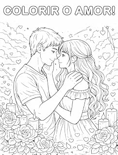 Livro COLORINDO O AMOR: AMOR EM CORES