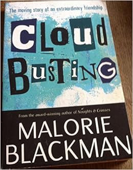 Cloud Busting E Crosseg Malorie Blackman 9780440866770 Amazon Com Books