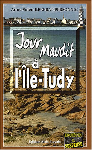 Jour maudit à l'Île-Tudy