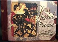 To A Special Friend Quotation Book & Photo Album 0907780350 Book Cover