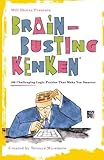 Will Shortz Presents Brain-Busting KenKen: 100 Challenging Logic Puzzles That Make You Smarter by 