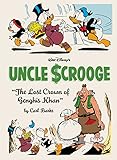 Walt Disney's Uncle Scrooge Vol. 16: The Lost Crown of Genghis Khan (The Carl Barks Library)