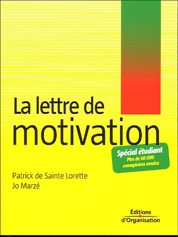 La  lettre de motivation