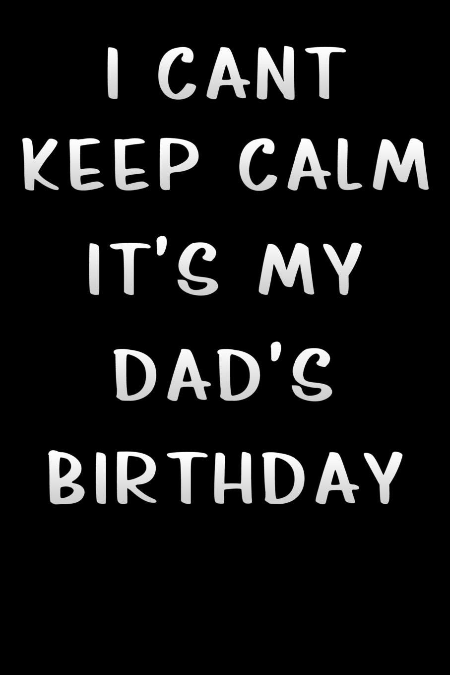 dad birthday: Lined Notebook / Diary 
