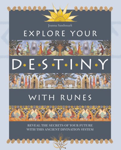 Explore Your Destiny with Runes: Reveal the Secrets of Your Future with this Ancient Divination System