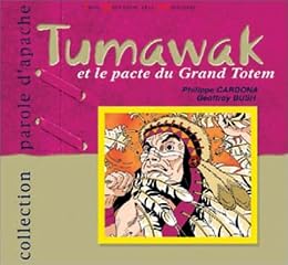 Tumawak et le pacte du grand totem