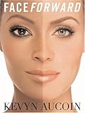Face Forward by Kevyn Aucoin